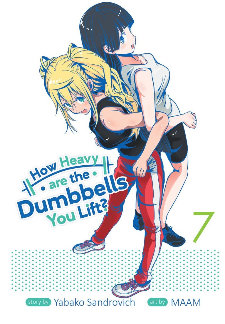 Yabako Sandrovich - How Heavy are the Dumbbells You Lift? Vol. 7, Häftad