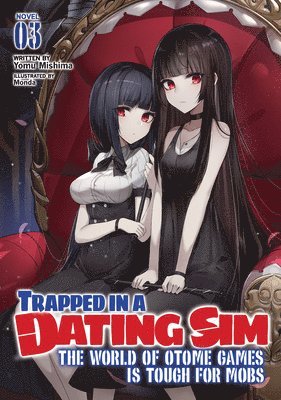 bokomslag Trapped in a Dating Sim: The World of Otome Games is Tough for Mobs (Light Novel) Vol. 3