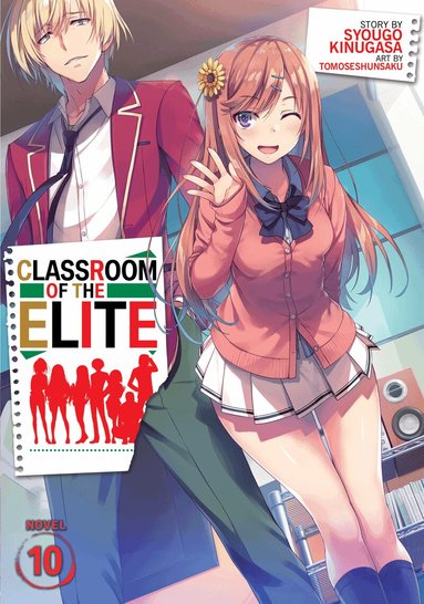Syougo Kinugasa - Classroom of the Elite (Light Novel) Vol. 10, Häftad