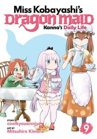 bokomslag Miss Kobayashi's Dragon Maid: Kanna's Daily Life Vol. 9