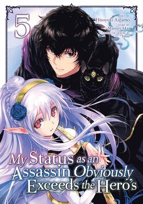 My Status as an Assassin Obviously Exceeds the Hero's (Manga) Vol. 5 1