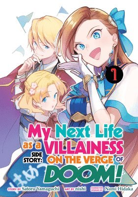 bokomslag My Next Life as a Villainess Side Story: On the Verge of Doom! (Manga) Vol. 1