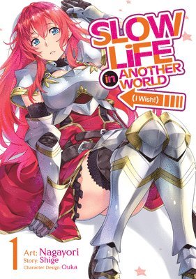 Slow Life In Another World (I Wish!) (Manga) Vol. 1 1