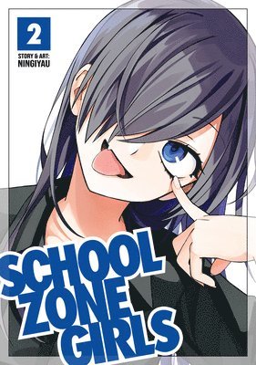 bokomslag School Zone Girls Vol. 2