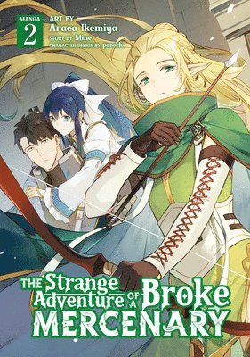 The Strange Adventure of a Broke Mercenary (Manga) Vol. 2 1