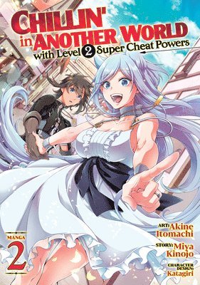 bokomslag Chillin' in Another World with Level 2 Super Cheat Powers (Manga) Vol. 2