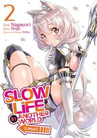 bokomslag Slow Life In Another World (I Wish!) (Manga) Vol. 2