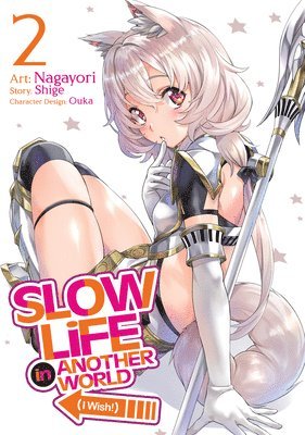 bokomslag Slow Life In Another World (I Wish!) (Manga) Vol. 2