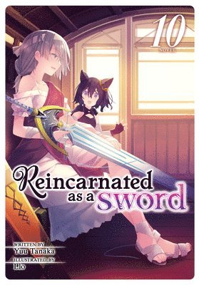 Reincarnated as a Sword (Light Novel) Vol. 10 1