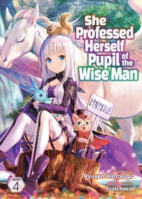 She Professed Herself Pupil of the Wise Man (Light Novel) Vol. 4 1