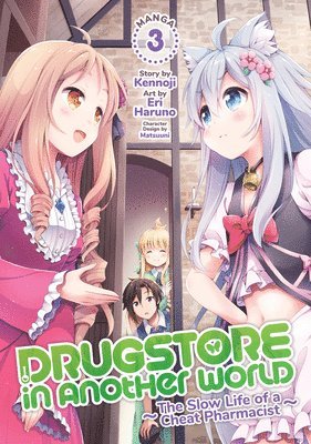 Kennoji - Drugstore in Another World: The Slow Life of a Cheat Pharmacist (Manga) Vol. 3, Häftad