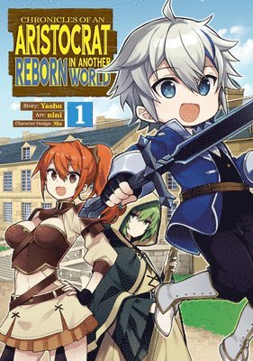 Yashu - Chronicles of an Aristocrat Reborn in Another World (Manga) Vol. 1, Häftad