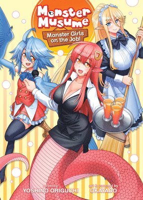 Monster Musume The Novel - Monster Girls on the Job! (Light Novel) 1