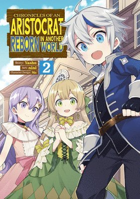 bokomslag Chronicles of an Aristocrat Reborn in Another World (Manga) Vol. 2