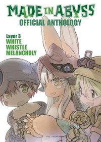 bokomslag Made in Abyss Official Anthology - Layer 3: White Whistle Melancholy