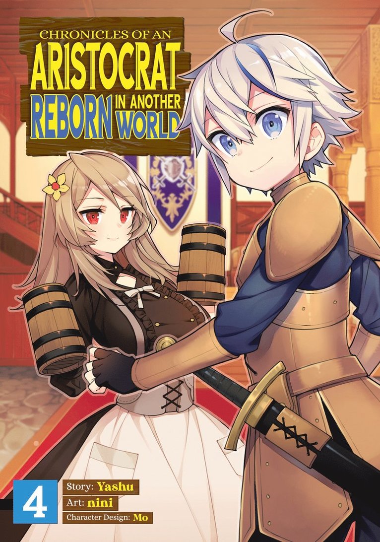 Chronicles of an Aristocrat Reborn in Another World (Manga) Vol. 4 1