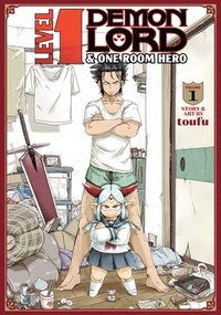 bokomslag Level 1 Demon Lord and One Room Hero Vol. 1