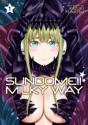 Sundome!! Milky Way Vol. 1 1