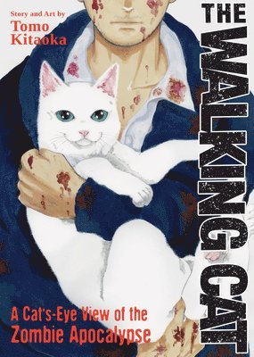 Tomo Kitaoka - Walking Cat: A Cat's-Eye-View of the Zombie Apocalypse (Omnibus Vol. 1-3), Häftad