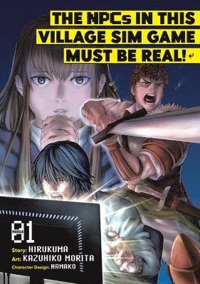 bokomslag NPCs in this Village Sim Game Must Be Real! (Manga) Vol. 1