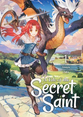 A Tale of the Secret Saint (Light Novel) Vol. 1 1