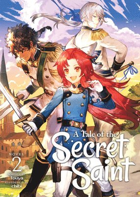 A Tale of the Secret Saint (Light Novel) Vol. 2 1