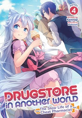 Kennoji - Drugstore in Another World: The Slow Life of a Cheat Pharmacist (Light Novel) Vol. 4, Häftad