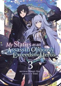 bokomslag My Status as an Assassin Obviously Exceeds the Hero's (Light Novel) Vol. 3