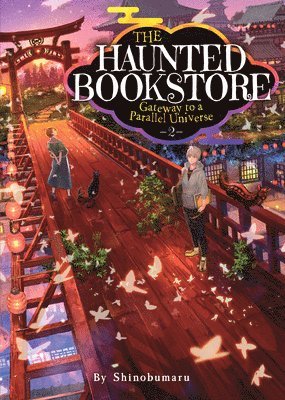 Haunted Bookstore - Gateway to a Parallel Universe (Light Novel) Vol. 2