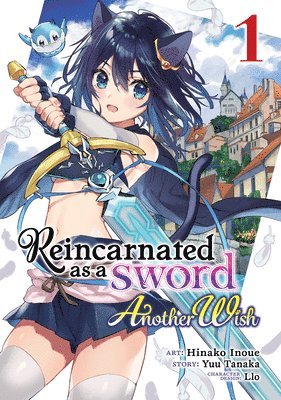 Reincarnated as a Sword: Another Wish (Manga) Vol. 1 1