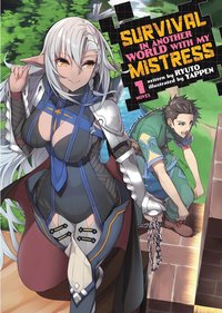 bokomslag Survival in Another World with My Mistress! (Light Novel) Vol. 1