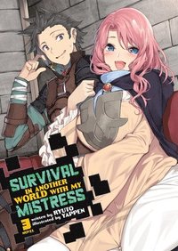 bokomslag Survival in Another World with My Mistress! (Light Novel) Vol. 3