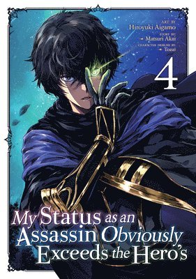 My Status as an Assassin Obviously Exceeds the Hero's (Manga) Vol. 4 1