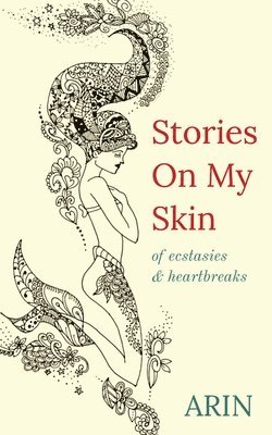 Stories on My Skin 1