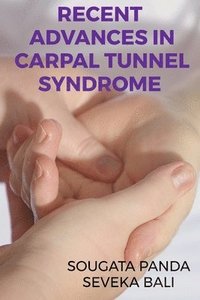 bokomslag Recent advances in carpal tunnel syndrome.