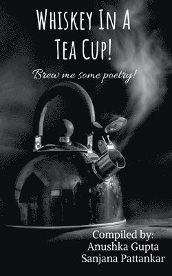 bokomslag Whiskey in a Tea Cup