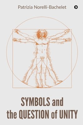 bokomslag Symbols and the Question of Unity