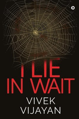 I Lie in Wait 1