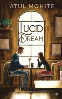 bokomslag Lucid Dream