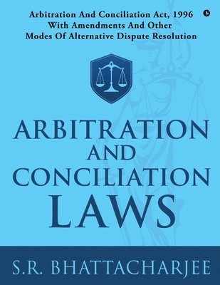 Arbitration and Conciliation Laws 1