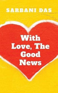 bokomslag With Love, The Good News