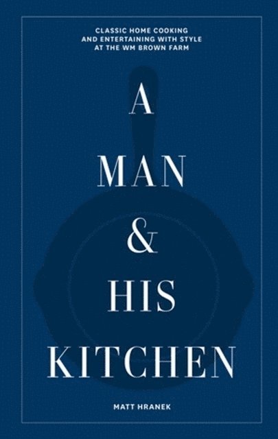 A Man & His Kitchen 1