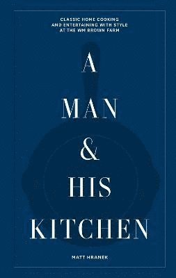 A Man & His Kitchen 1