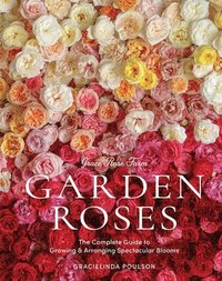 bokomslag Grace Rose Farm: Garden Roses