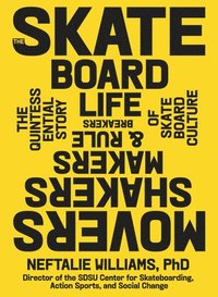bokomslag The Skateboard Life