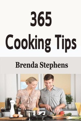 365 Cooking Tips 1