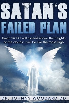 Satan's Failed Plan 1