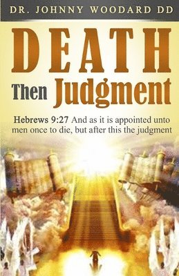 Death Then Judgment 1