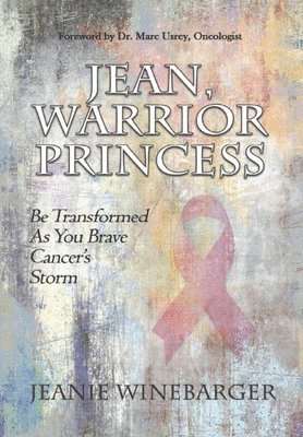 Jeanie Winebarger - Jean, Warrior Princess, Inbunden