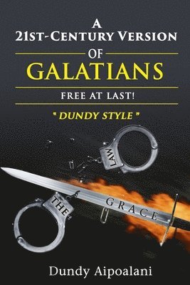 21st-Century Version of Galatians